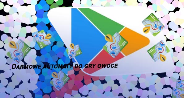 Kasyno darmowe na bębny owoce google play