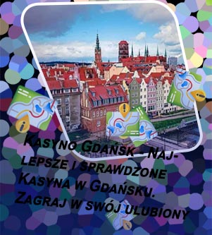 Kasyno gdańsk heweliusza