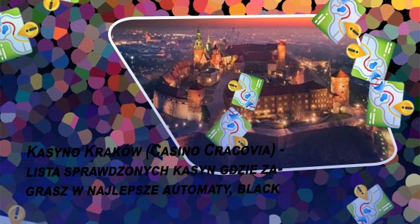 Najlepsze kasyno w krakowe