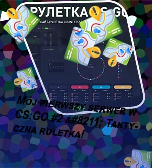 Taktyczna ruletka cs go